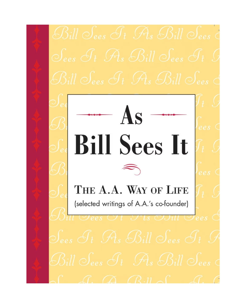 As Bill Sees It - Hard Cover