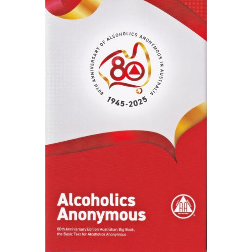 ALCOHOLICS ANONYMOUS (AUSTRALIAN) - 80th Anniversary Edition