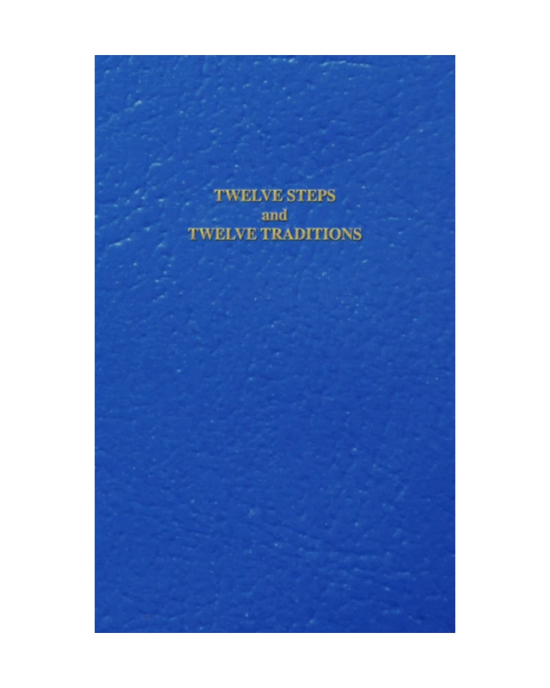 Twelve Steps and Twelve Traditions - Gift Edition