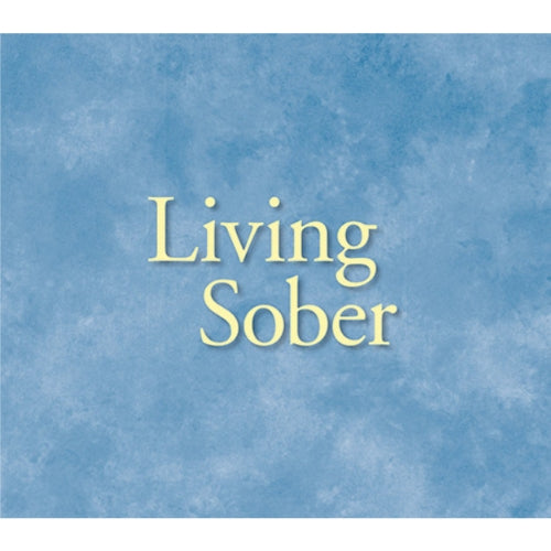 LIVING SOBER