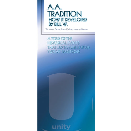 AA TRADITION - HOW IT DEVELOPED