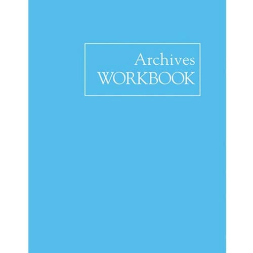 ARCHIVES WORKBOOK