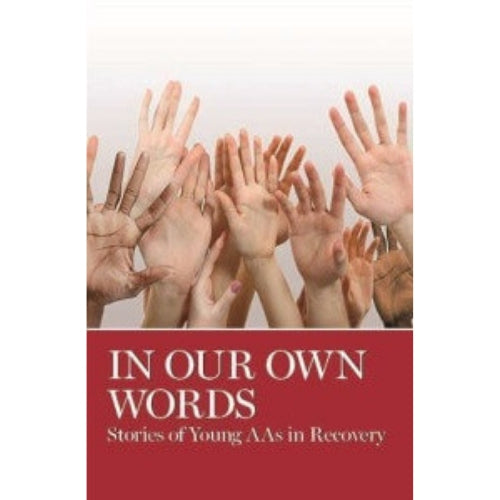 IN OUR OWN WORDS