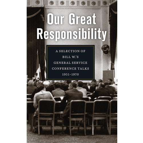 OUR GREAT RESPONSIBILITY