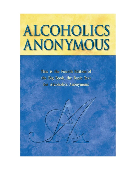 Alcoholics Anonymous - Hard Cover