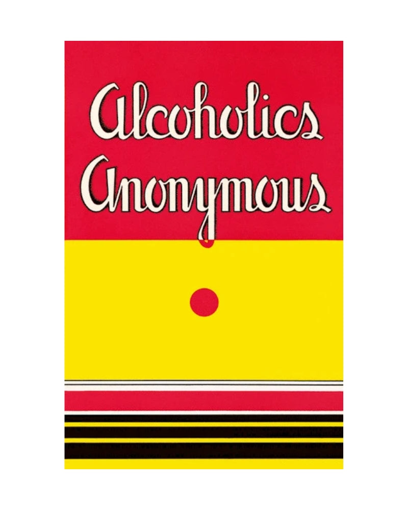 Alcoholics Anonymous