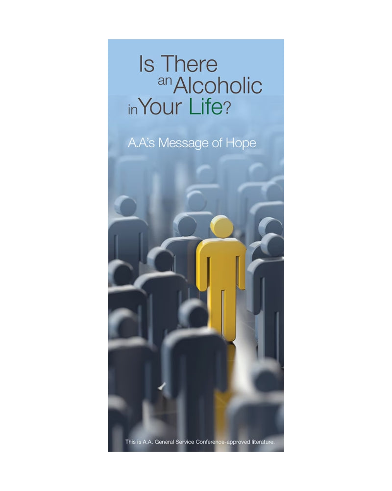 Is There an Alcoholic in Your Life?