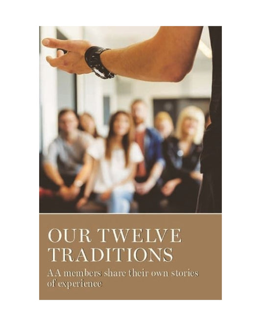 Our Twelve Traditions