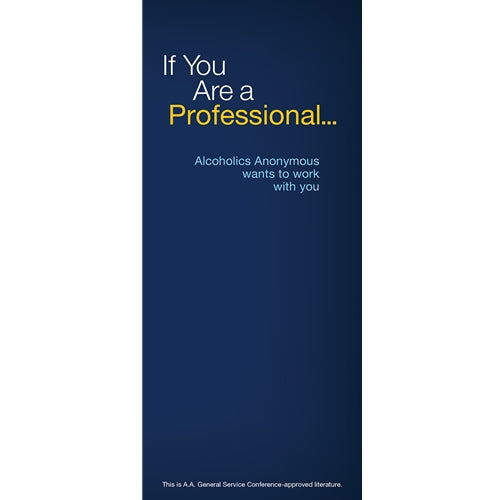 IF YOU ARE A PROFESSIONAL